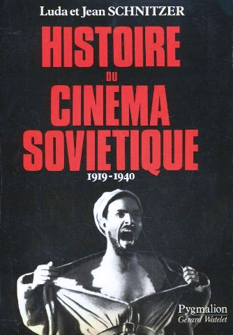 Couverture du livre: Histoire du cinéma soviétique - 1919-1940