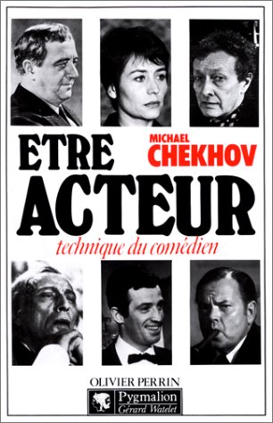 Couverture du livre : Être acteur - Technique du comédien