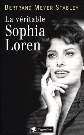 Book cover: La Véritable Sophia Loren