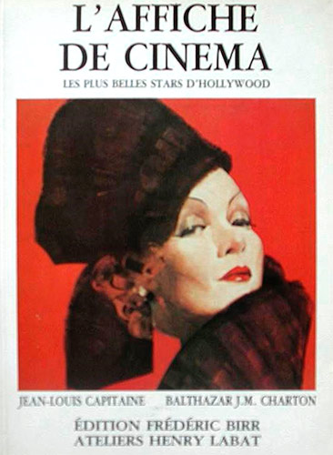 Couverture du livre : L'Affiche de cinéma - Les plus belles stars d'Hollywood