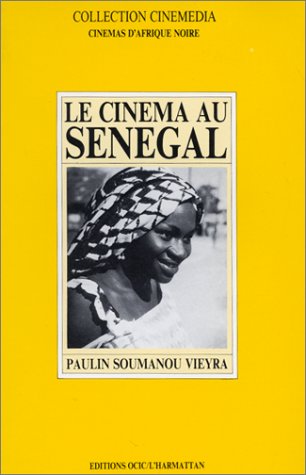 Couverture du livre: Le Cinéma au Sénégal