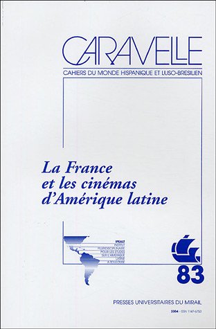 Couverture du livre: La France et les cinémas d'Amérique latine