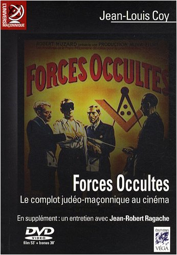 Book cover: Forces occultes - Le complot judéo-maçonnique au cinéma