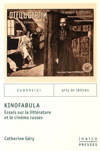 Book cover: KinoFabula - Essais sur la littérature et le cinéma russes