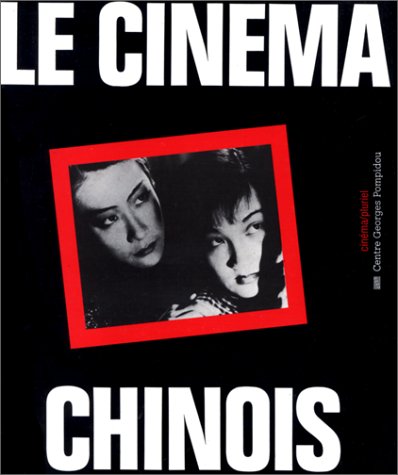 Book cover: Le Cinéma chinois