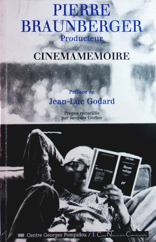 Couverture du livre: Pierre Braunberger, producteur - cinémamémoire