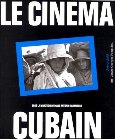 Couverture du livre: Le Cinéma cubain