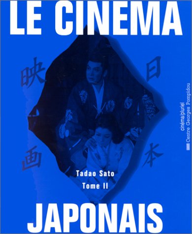 Book cover: Le Cinéma japonais, tome II