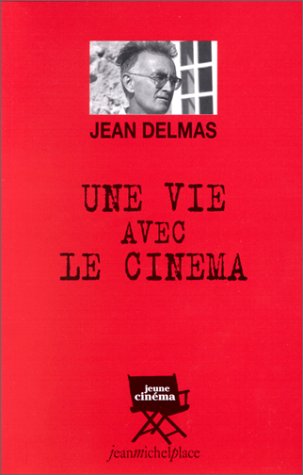 Book cover: Une vie avec le cinéma