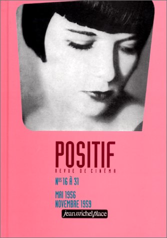 Couverture du livre : Positif n°16 à 31 - mai 1956 - novembre 1959