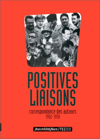 Book cover: Positives liaisons - correspondance des auteurs 1952-1958