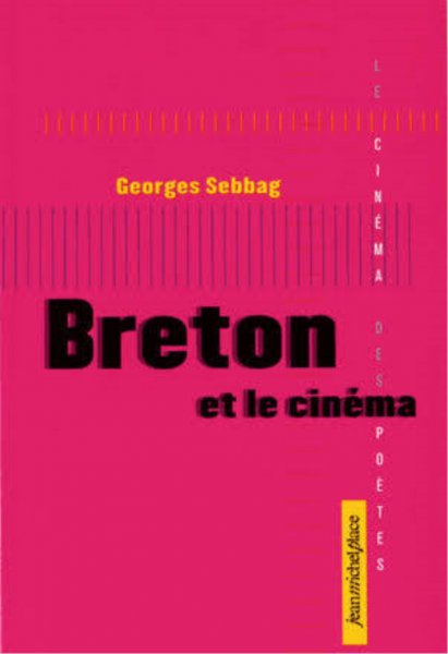 Couverture du livre: Breton et le cinéma