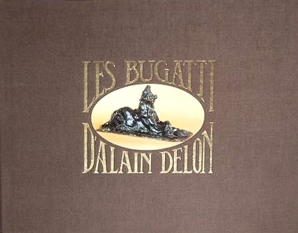 Book cover: Les Bugatti d'Alain Delon