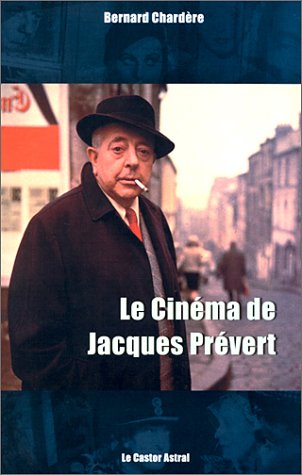 Book cover: Le Cinéma de Jacques Prévert