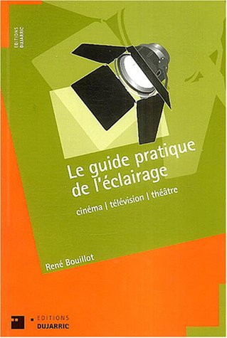Couverture du livre : Le Guide pratique de l'éclairage