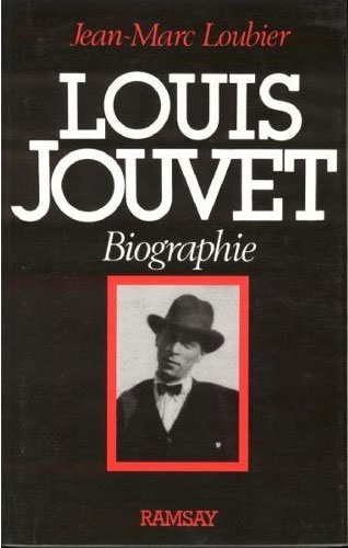 Book cover: Louis Jouvet - Biographie