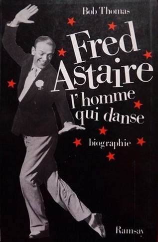 Couverture du livre: Fred astaire - l'homme qui danse