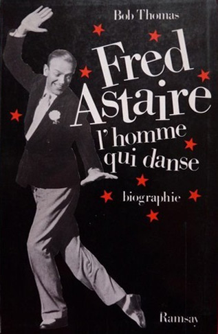 Couverture du livre : Fred Astaire - l'homme qui danse