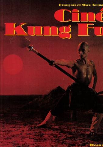 Couverture du livre: Ciné Kung Fu
