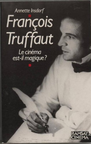 Book cover: François Truffaut - Le cinéma est-il magique ?