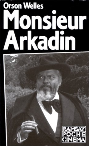 Couverture du livre: Monsieur Arkadin