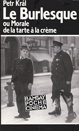 Book cover: Le Burlesque - ou Morale de la tarte à la crème