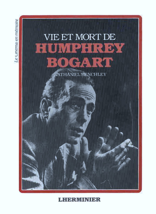 Couverture du livre: Vie et mort de Humphrey Bogart