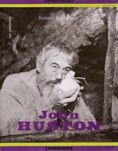 Couverture du livre: John Huston - La grande ombre de l'aventure