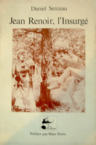 Couverture du livre : Jean Renoir, l'insurgé