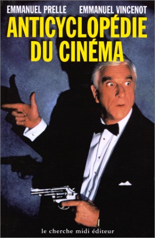 Book cover: Anticyclopédie du Cinéma
