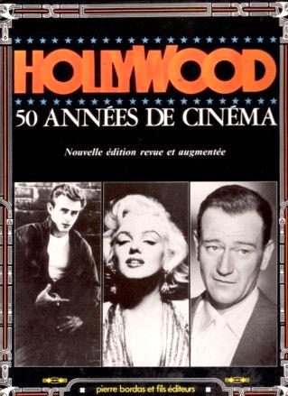 Couverture du livre: Hollywood, 50 années de cinéma