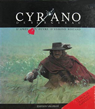 Couverture du livre: Cyrano de Bergerac - d'aprés l'oeuvre d'Edmond Rostand