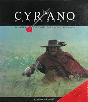 Couverture du livre : Cyrano de Bergerac - d'après l'œuvre d'Edmond Rostand