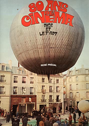 Book cover: 80 ans de cinéma - Nice et le 7e art