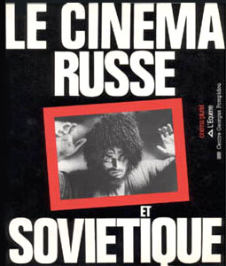 Couverture du livre : Le Cinéma russe et soviétique