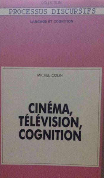 Couverture du livre: Cinema, télévision, cognition