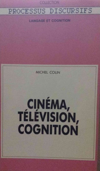 Couverture du livre : Cinéma, télévision, cognition
