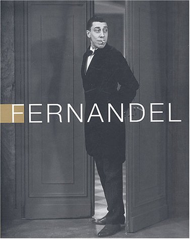 Couverture du livre : Fernandel