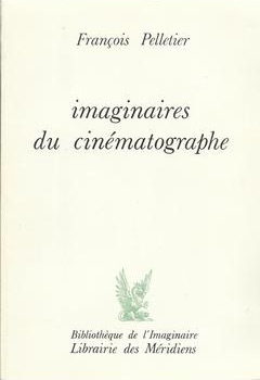 Couverture du livre: Imaginaires du cinématographe