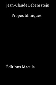 Book cover: Propos filmiques