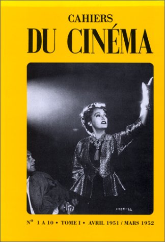Couverture du livre: Cahiers du cinéma, tome I - 1951