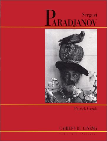 Couverture du livre : Serguei Paradjanov