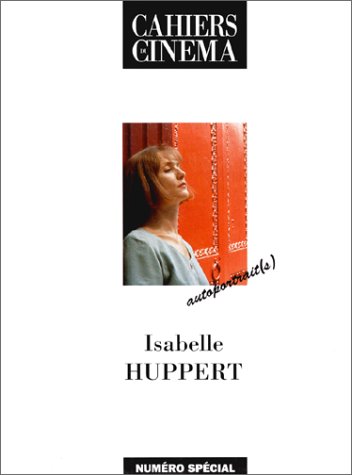 Couverture du livre: Isabelle Huppert, autoportrait(s)