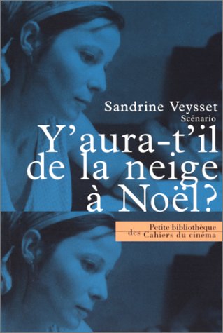 Book cover: Y'aura-t'il de la neige à Noël ?