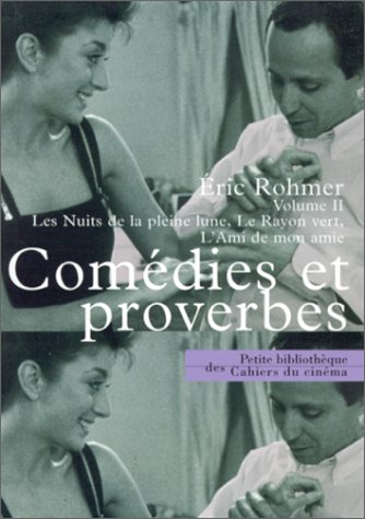 Book cover: Comédies et proverbes, tome 2 - Les nuits de pleine lune, Le Rayon vert, L'Ami de mon amie