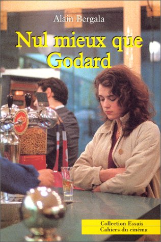 Couverture du livre : Nul mieux que Godard