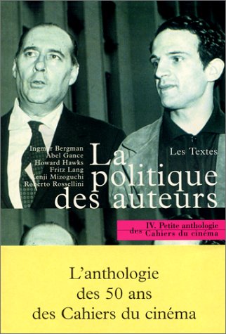 Book cover: La Politique des auteurs - les textes