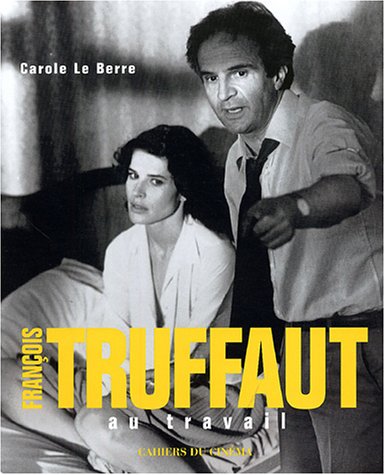Couverture du livre: François Truffaut - Au travail