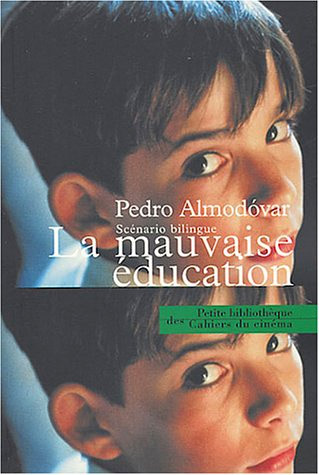 Couverture du livre : La Mauvaise Education