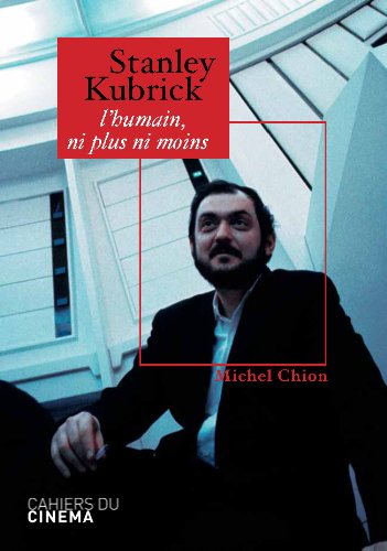 Book cover: Stanley Kubrick - L'humain, ni plus ni moins